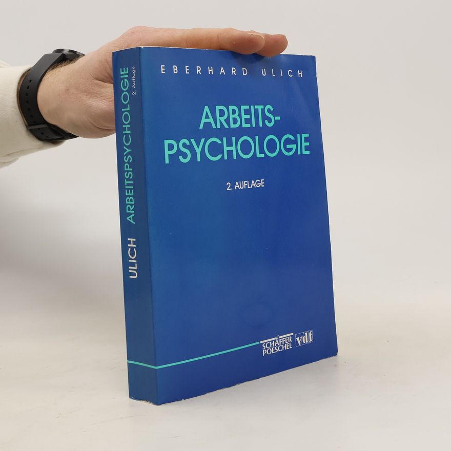 Eberhard Ulich Arbeitspsychologie
