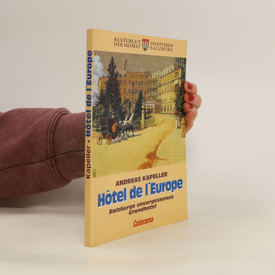 Andreas Kapeller Hotel de l'Europe