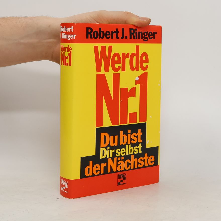 Robert Ringer J. Werde N[ummer] 1