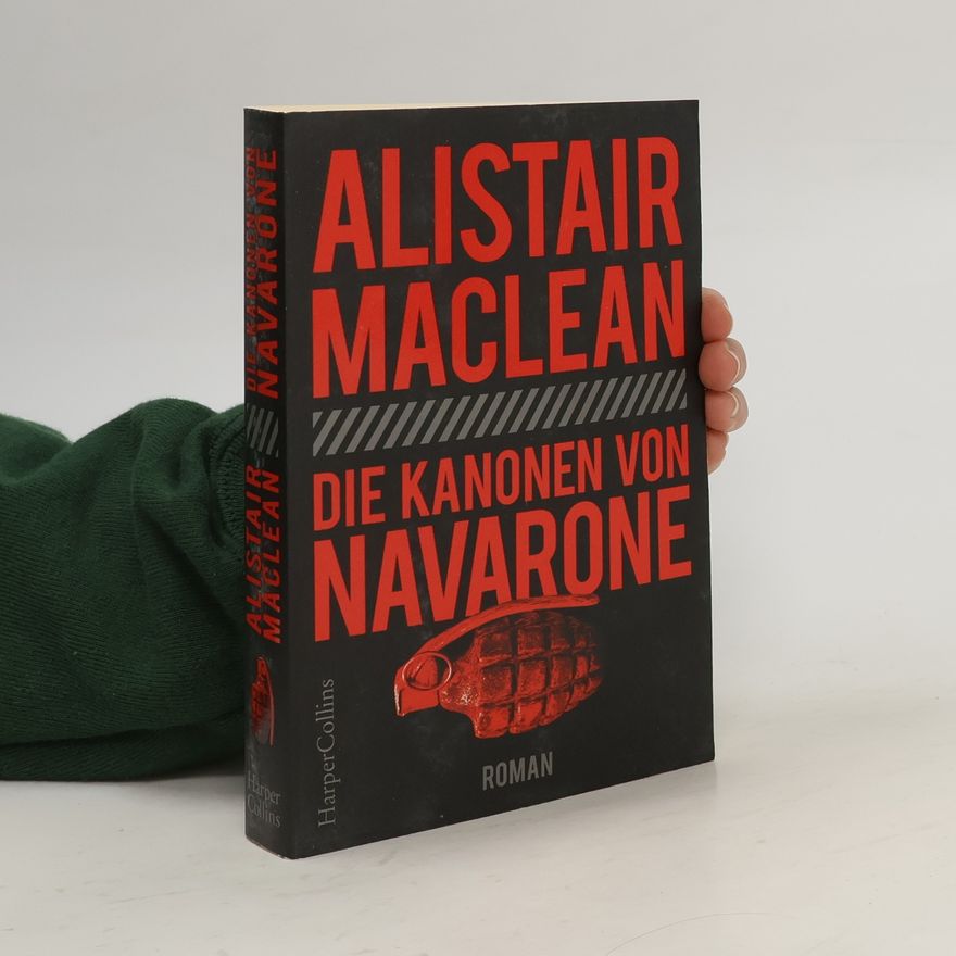 Alistair MacLean Die Kanonen von Navarone