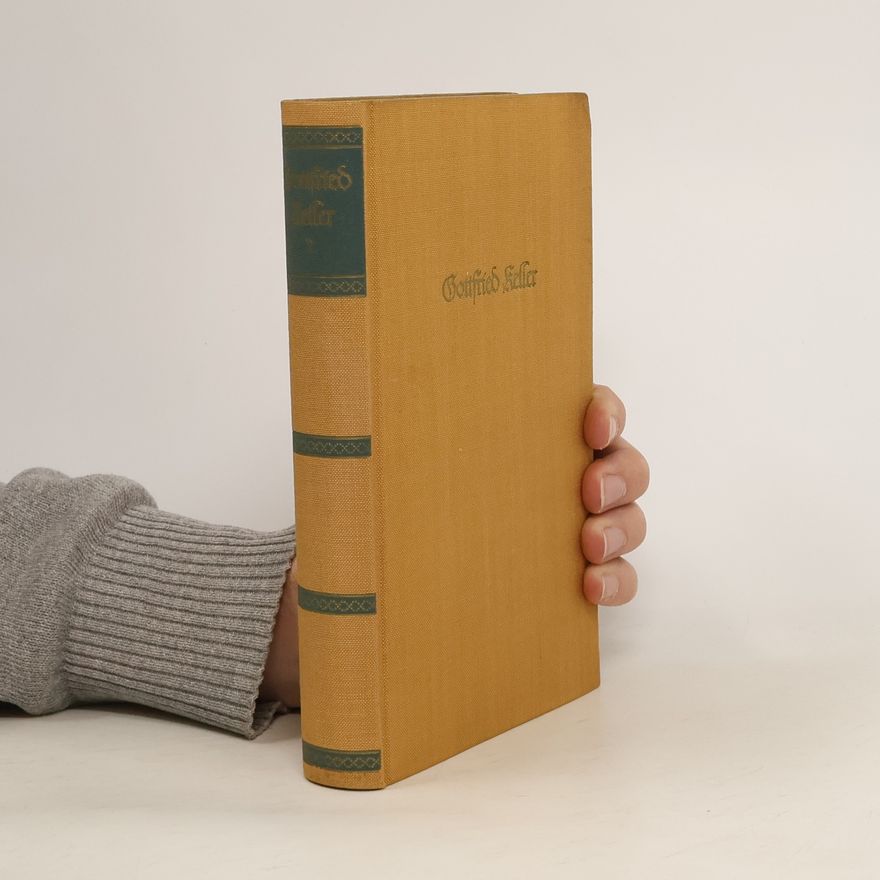 Gottfried Keller Sämtliche Werke in acht Bänden 2