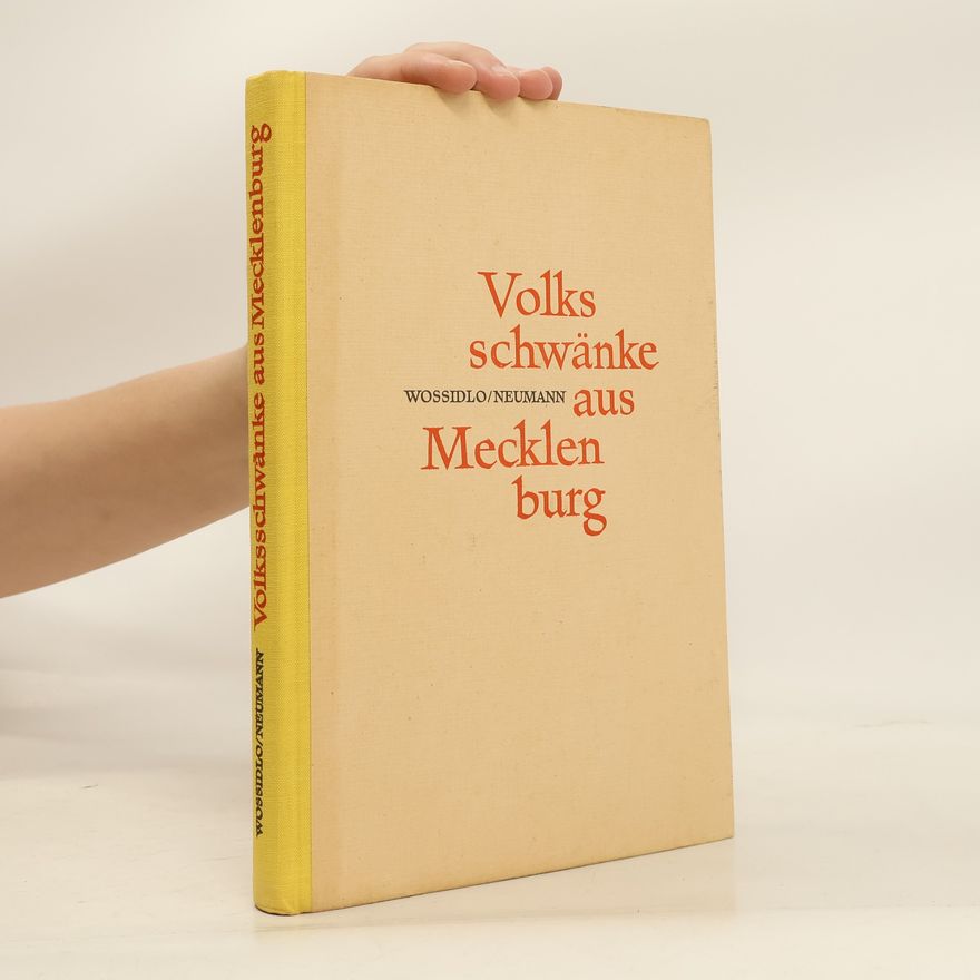Siegfried Neumann Volks schwänke aus Mecklenburg