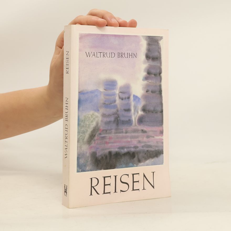 Waltrud Bruhn Reisen