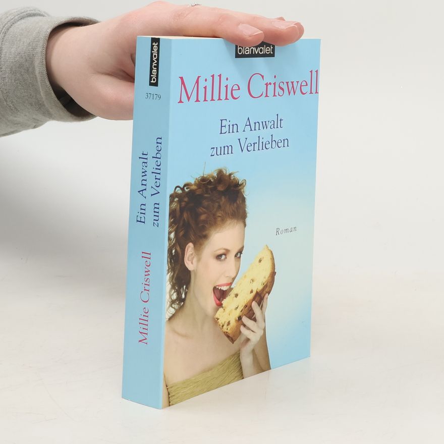 Millie Criswell Ein Anwalt zum Verlieben