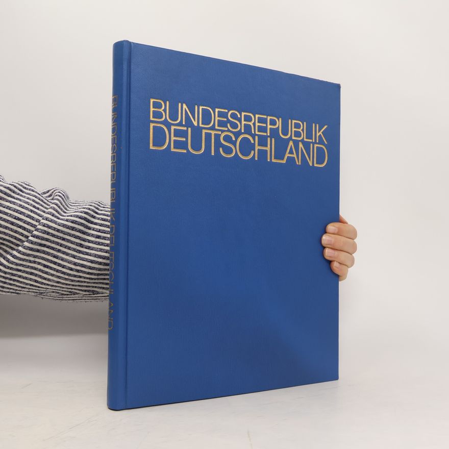 Kolektiv autorů Bundesrepublik Deutschland