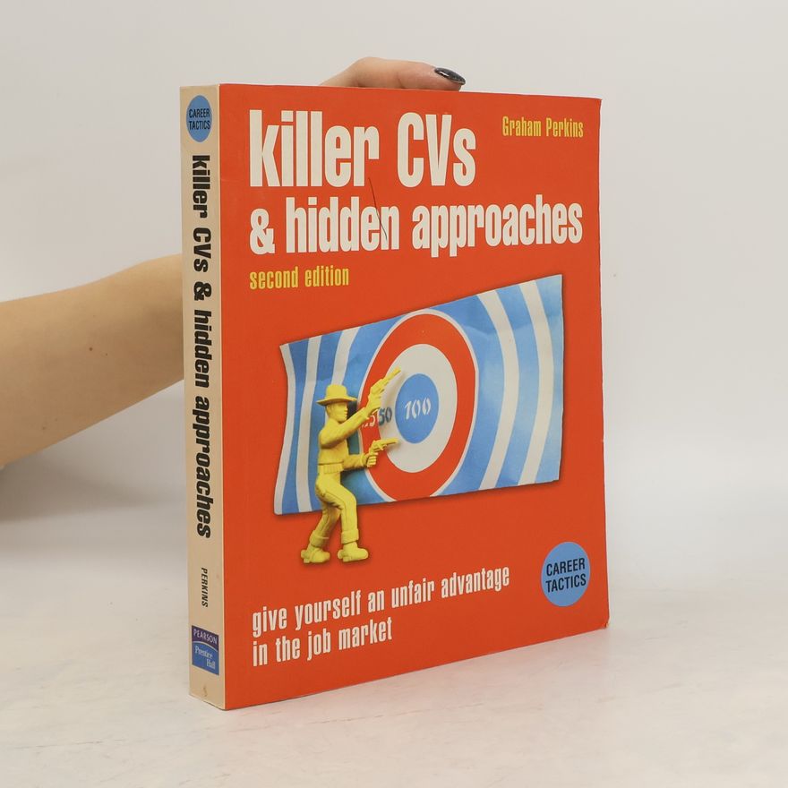 Graham Perkins Killer CVs & Hidden Approaches