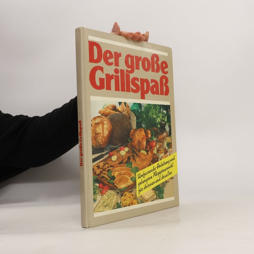 Autorenkollektiv Der große Grillspaß