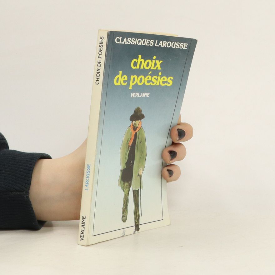 Paul Verlaine Choix de poésies