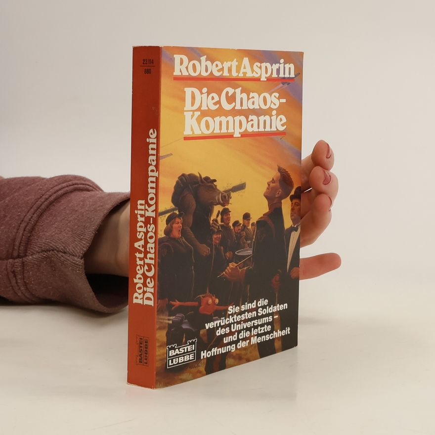 Robert Asprin Die Chaos-Kompanie: Science Fiction Roman