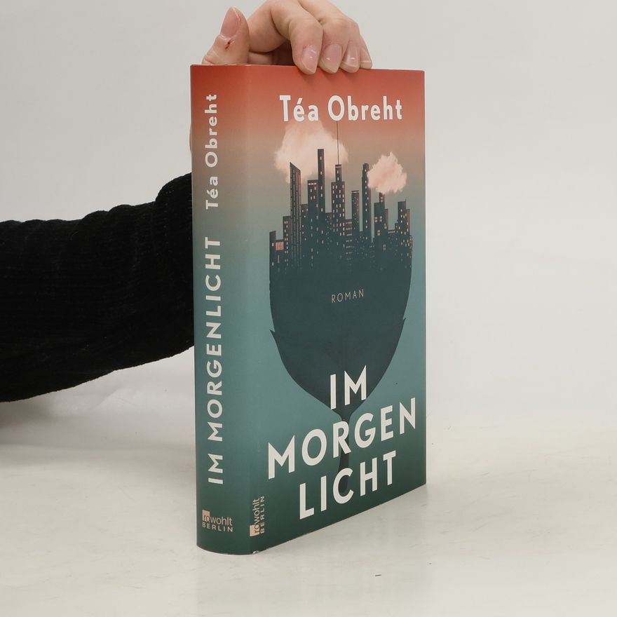 Téa Obreht Im Morgenlicht