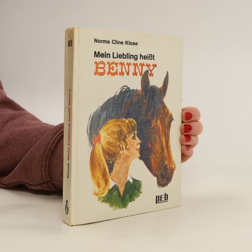Norma Cline Klose Mein Liebling Heißt Benny