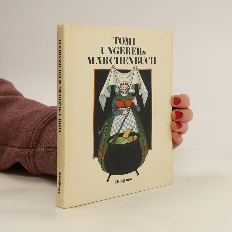Tomi Ungerer Tomi Ungerers Märchenbuch