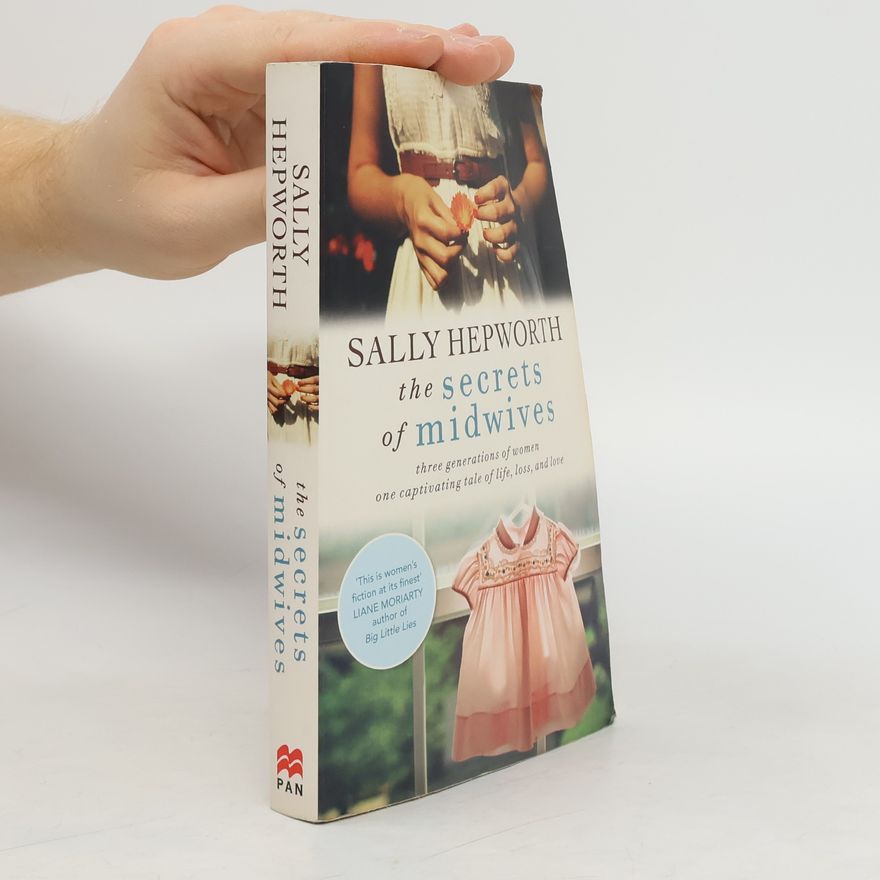 Sally Hepworth The Secrets of Midwives