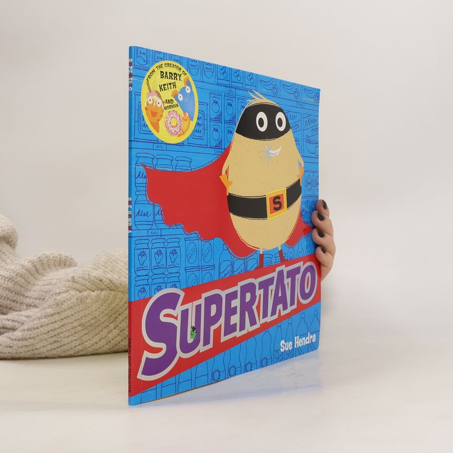 Sue Hendra Supertato