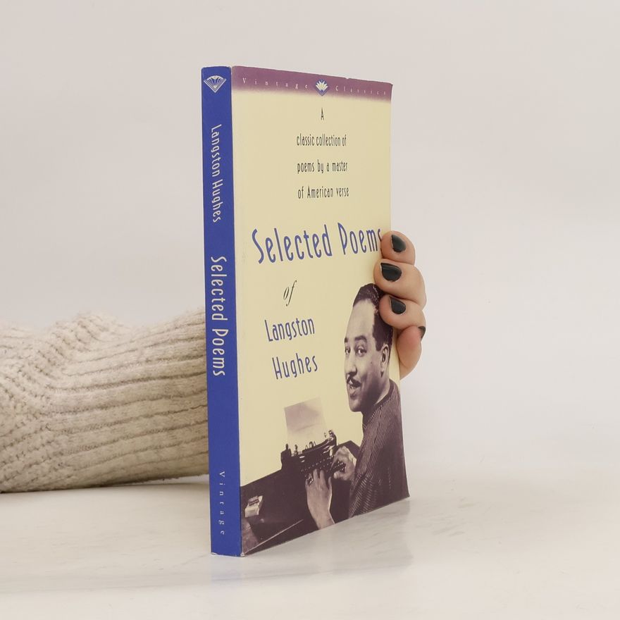 Langston Hughes Selected Poems of Langston Hughes