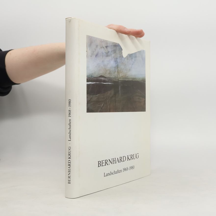 Auteurscollectief Bernhard Krug. Landschaften 1968-1980