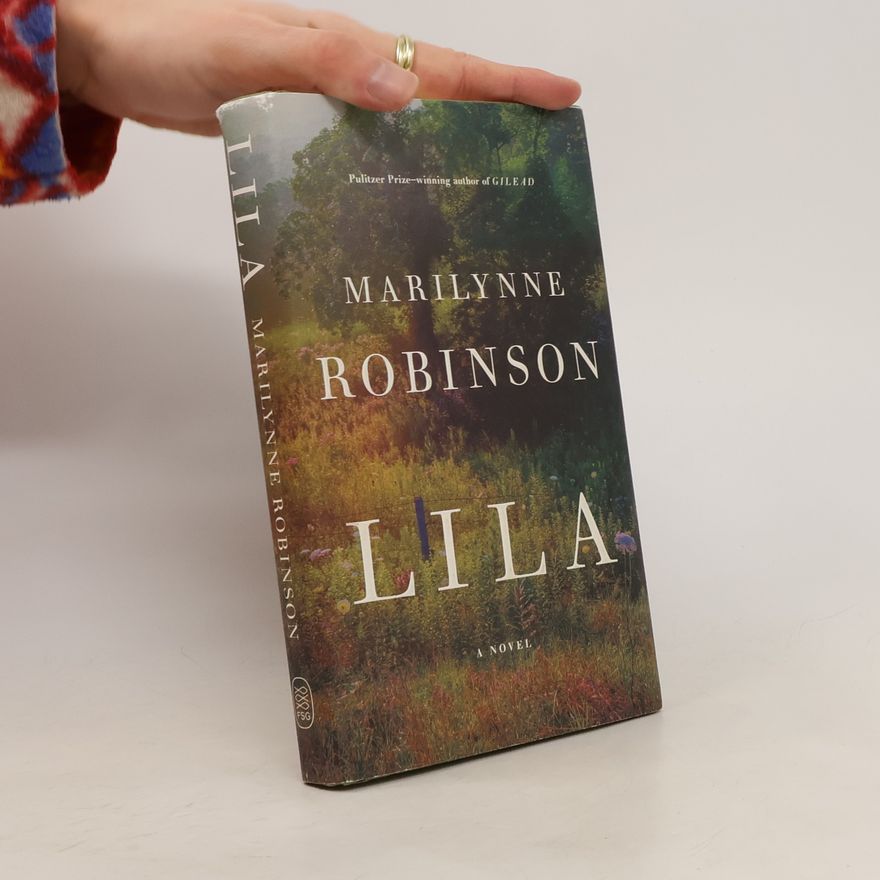 Marilynne Robinson Lila