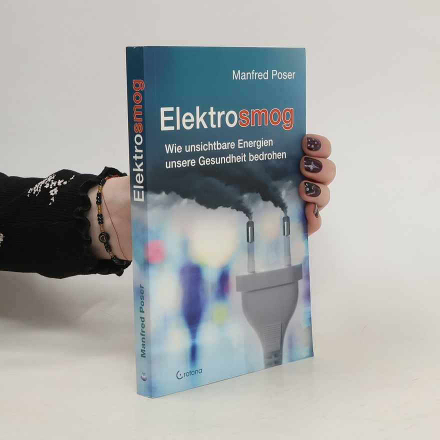 Manfred Poser Elektrosmog