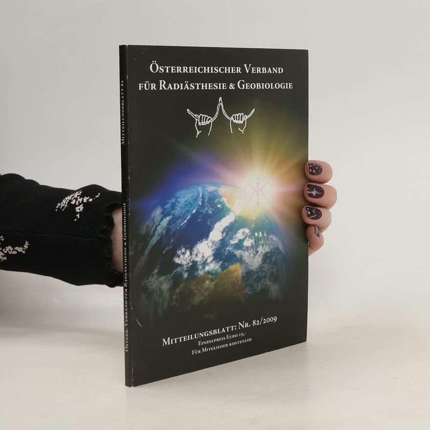Collectif d'auteurs Österreichischer Verband für Radiästhesie und Geobiologie 82/2009