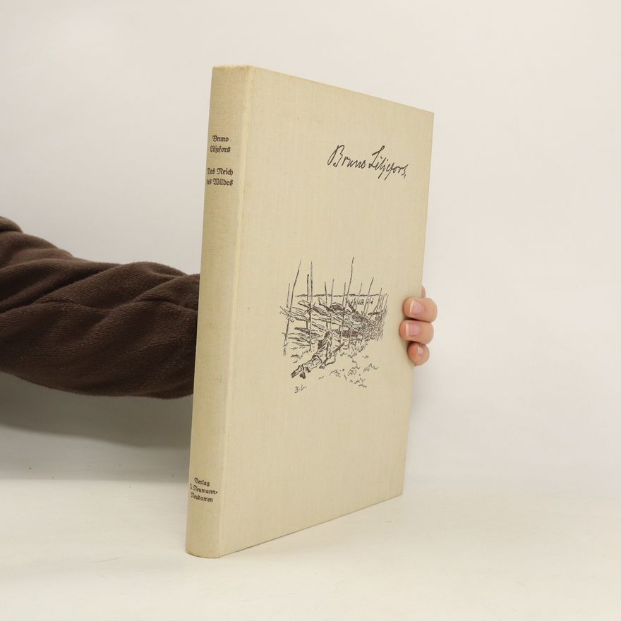 Bruno Liliefors Das Reich des Wildes