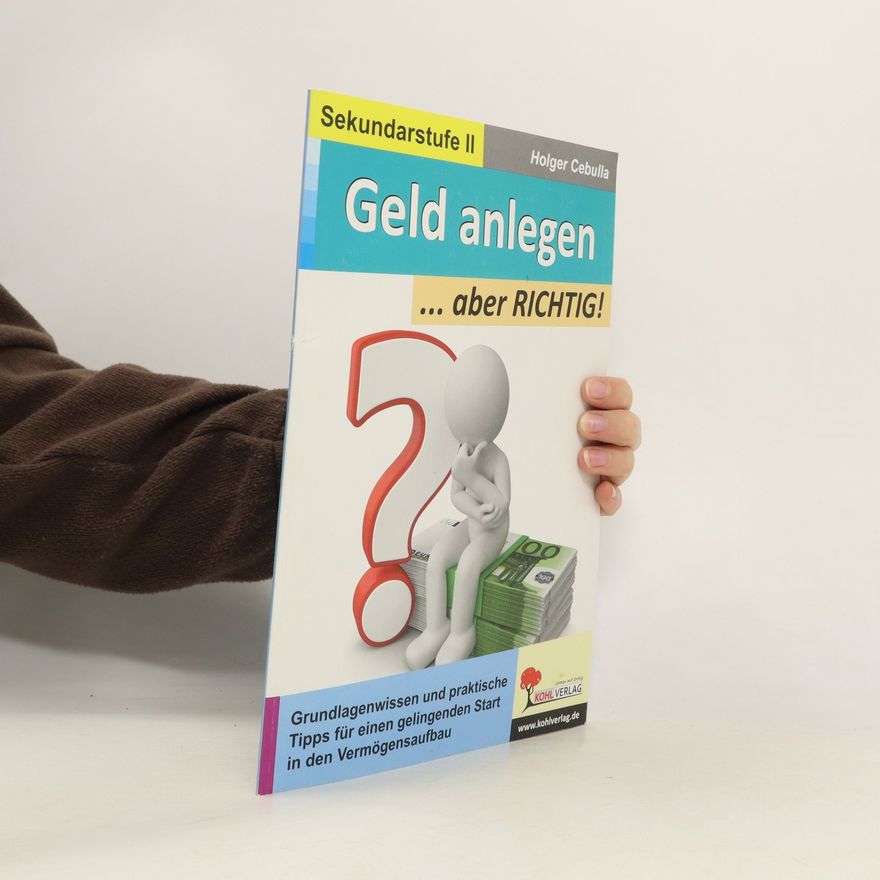 Holger Cebulla Geld anlegen ... aber RICHTIG!
