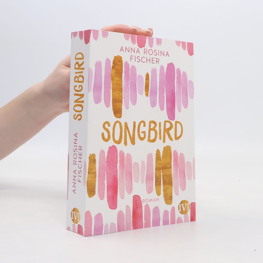 Anna Rosina Fischer Songbird