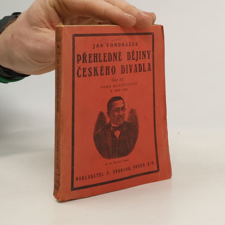 Jan Vondráček Přehledné dějiny českého divadla