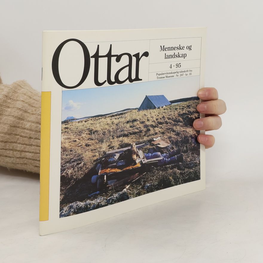 Autorenkollektiv Ottar. Menneske og landskap 4/95