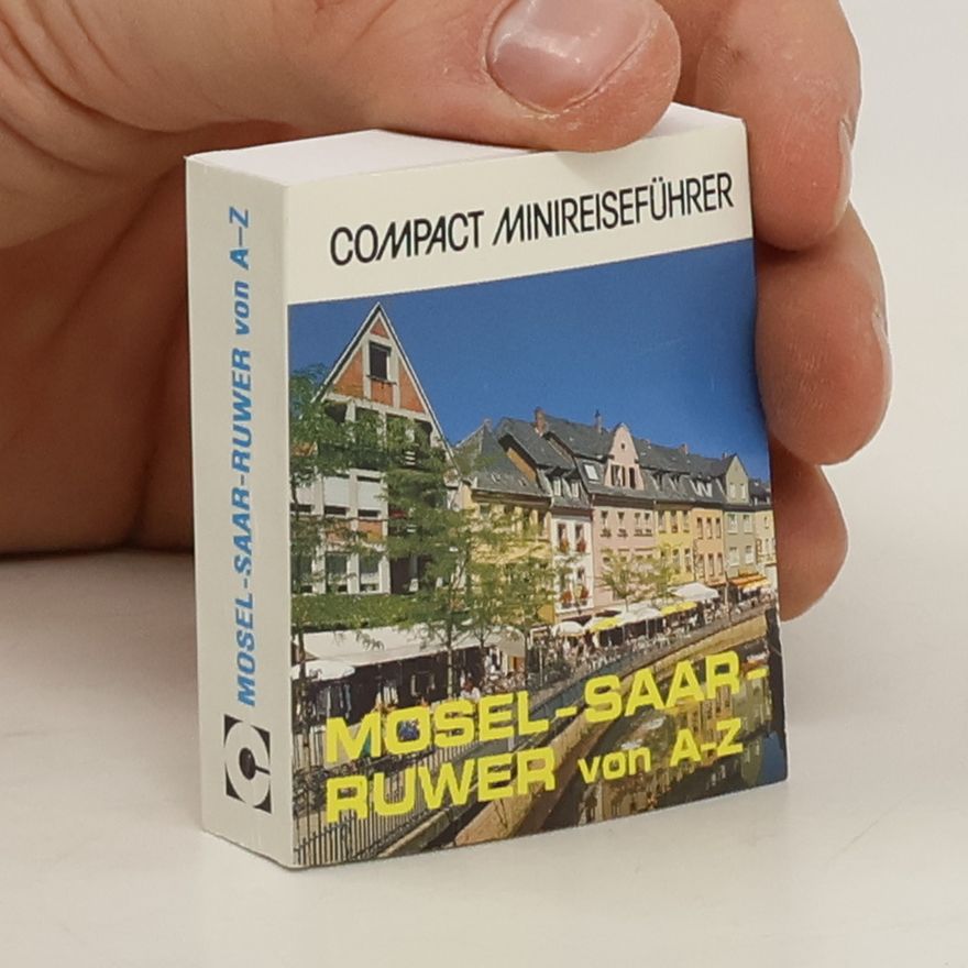 Various authors Mosel-Saar-Ruwer von A-Z