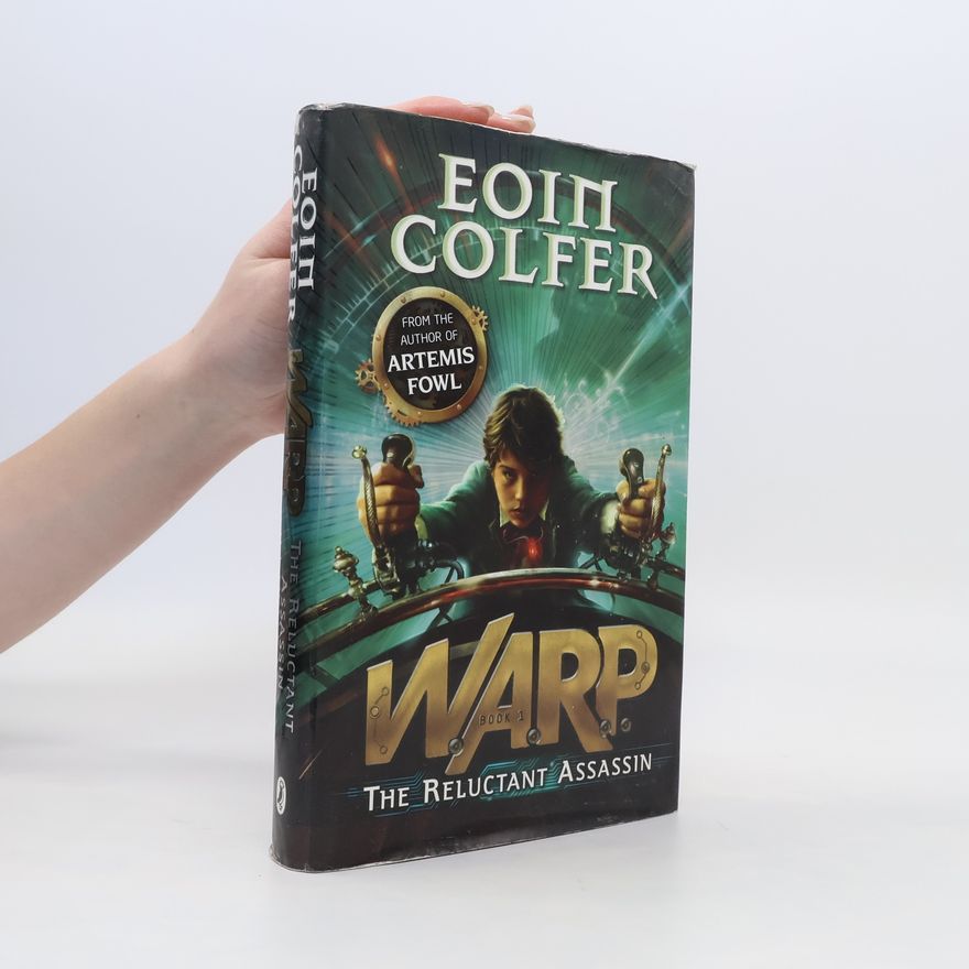 Eoin Colfer W.A.R.P. The Reluctant Assassin