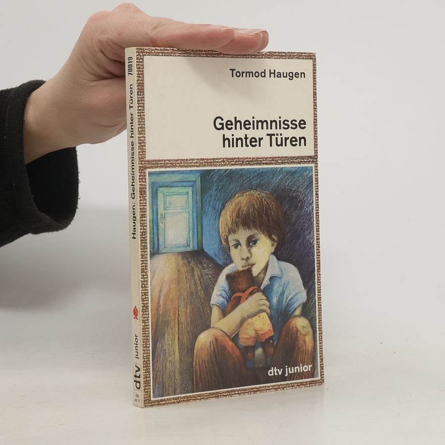 Tormod Haugen Geheimnisse hinter Türen