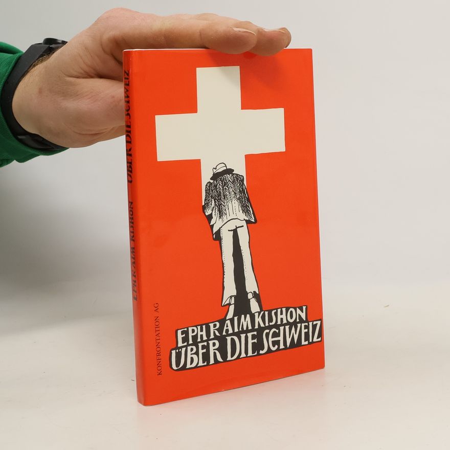 Ephraim Kishon Über die Schweiz