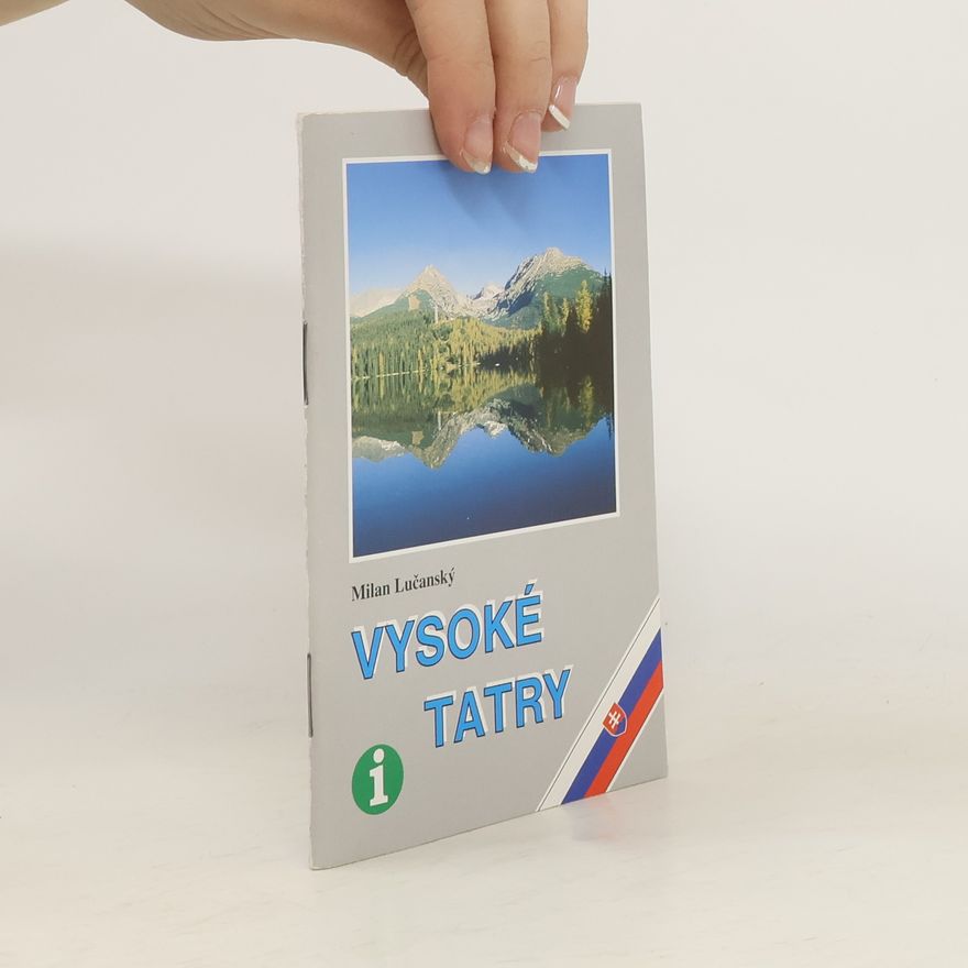 Milan Lučanský Vysoké Tatry