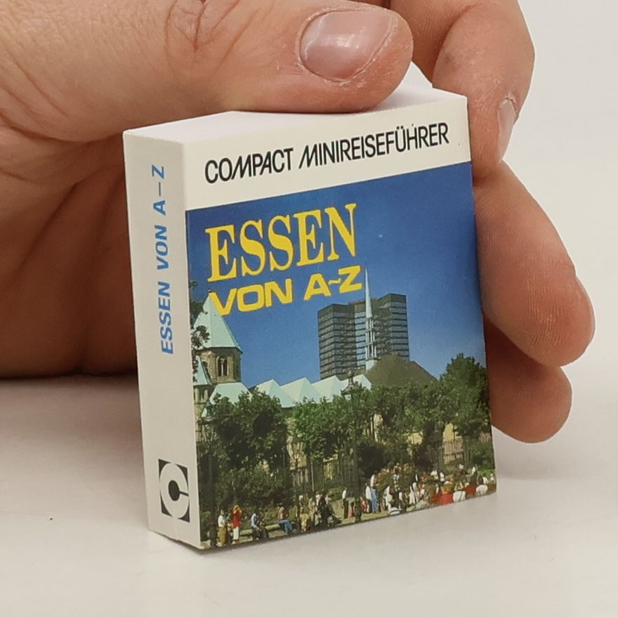 Gerd Fischer Essen von A - Z