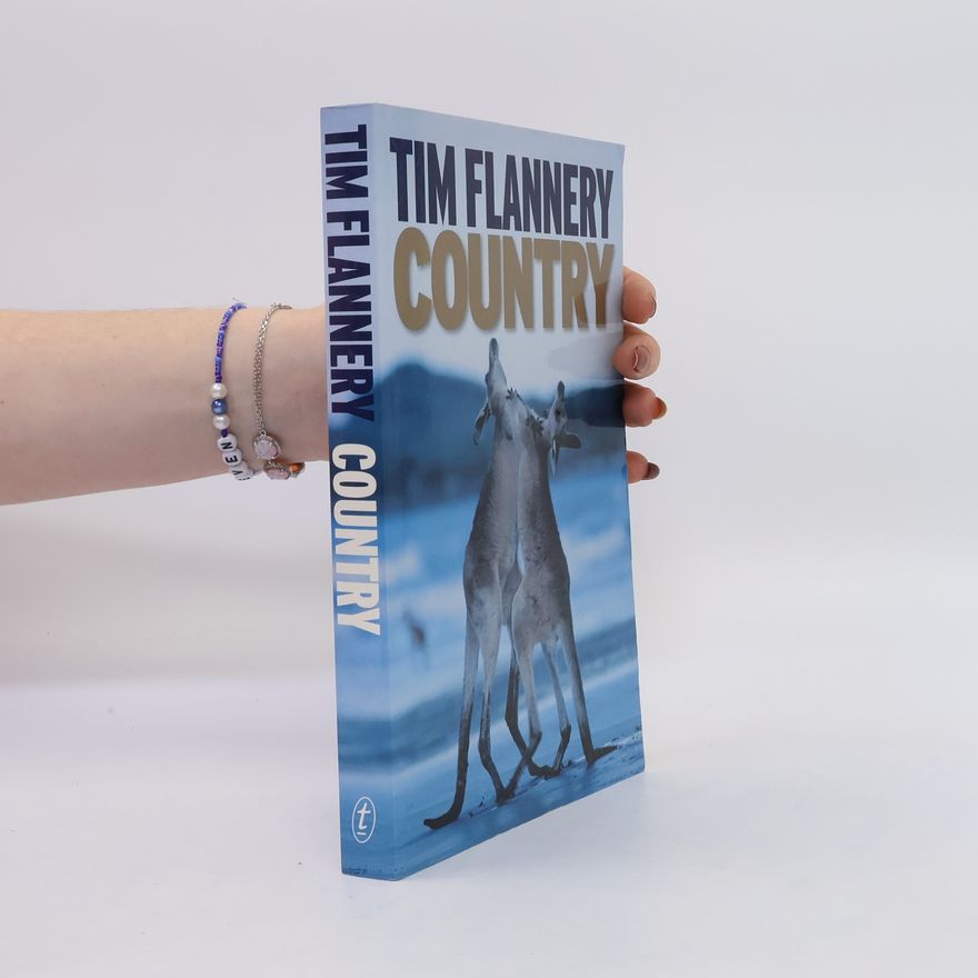 Tim Flannery Country