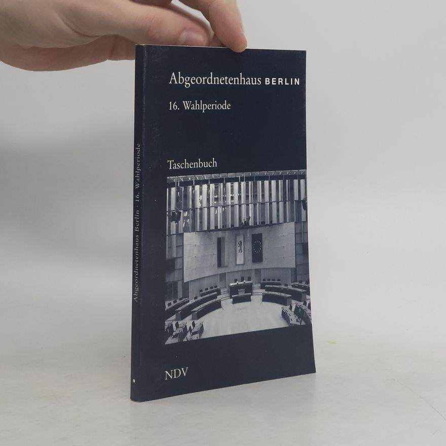 Various authors Abgeordnetenhaus Berlin 16. Wahlperiode