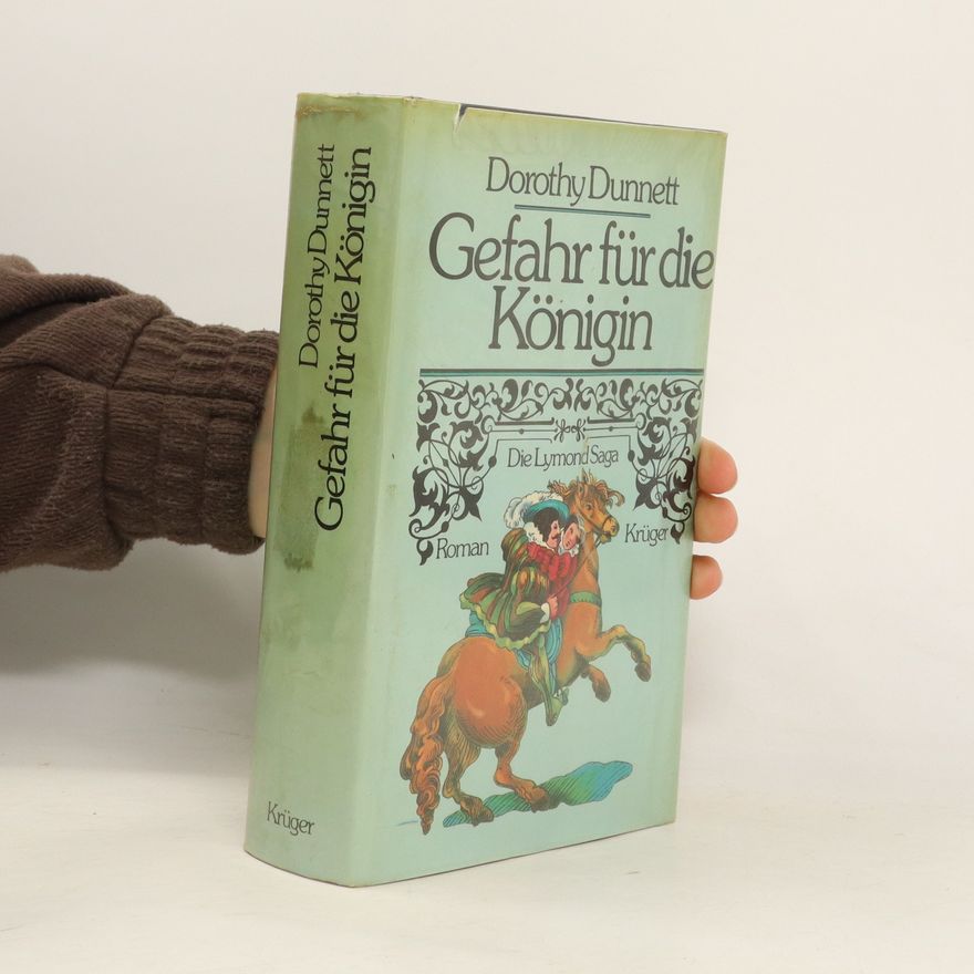 Dorothy Dunnett Gefahr für die Königin