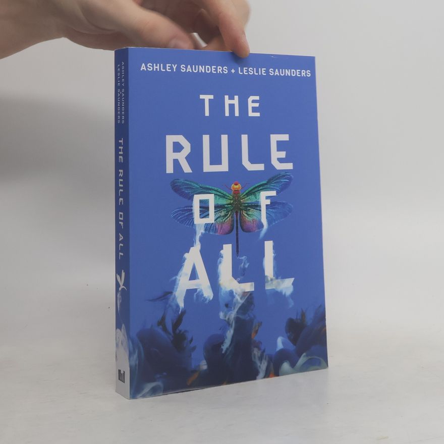 Leslie Saunders The Rule of All
