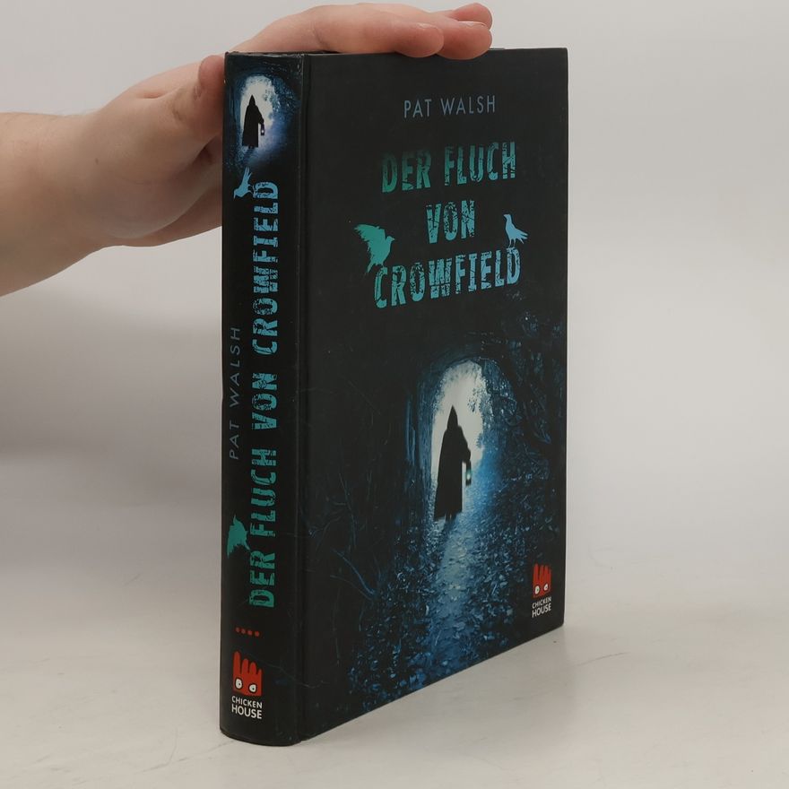 Pat Walsh Der Fluch von Crowfield