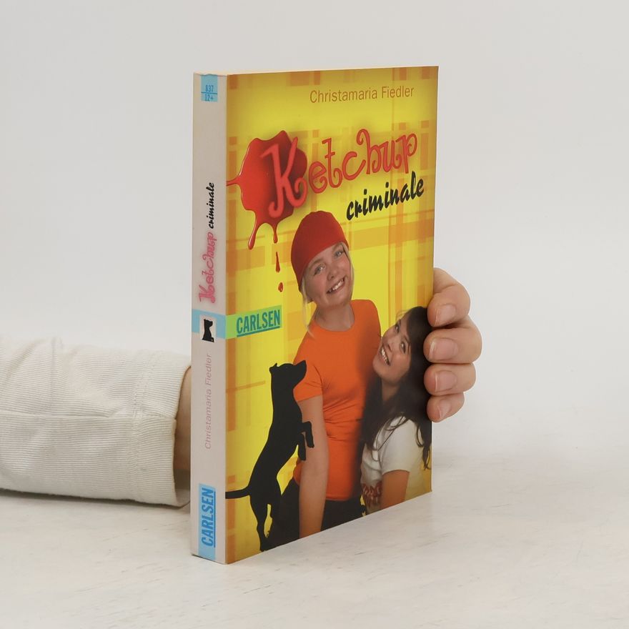 Christamaria Fiedler Ketchup criminale