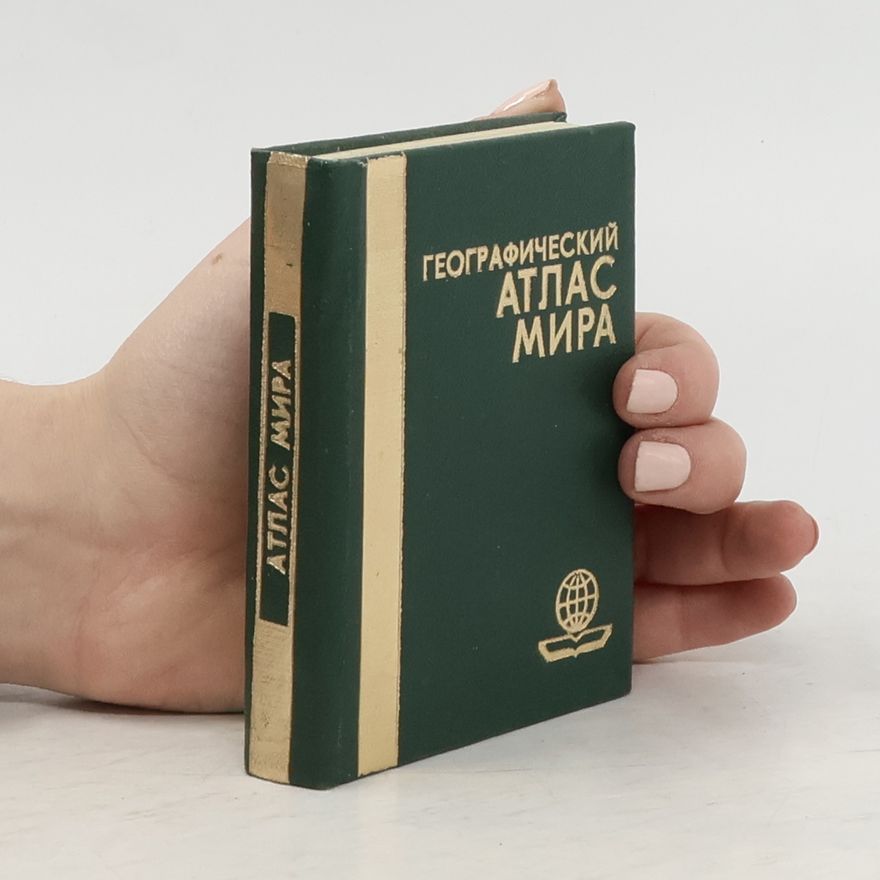 Kolektiv autorů Географический Атлас Мира
