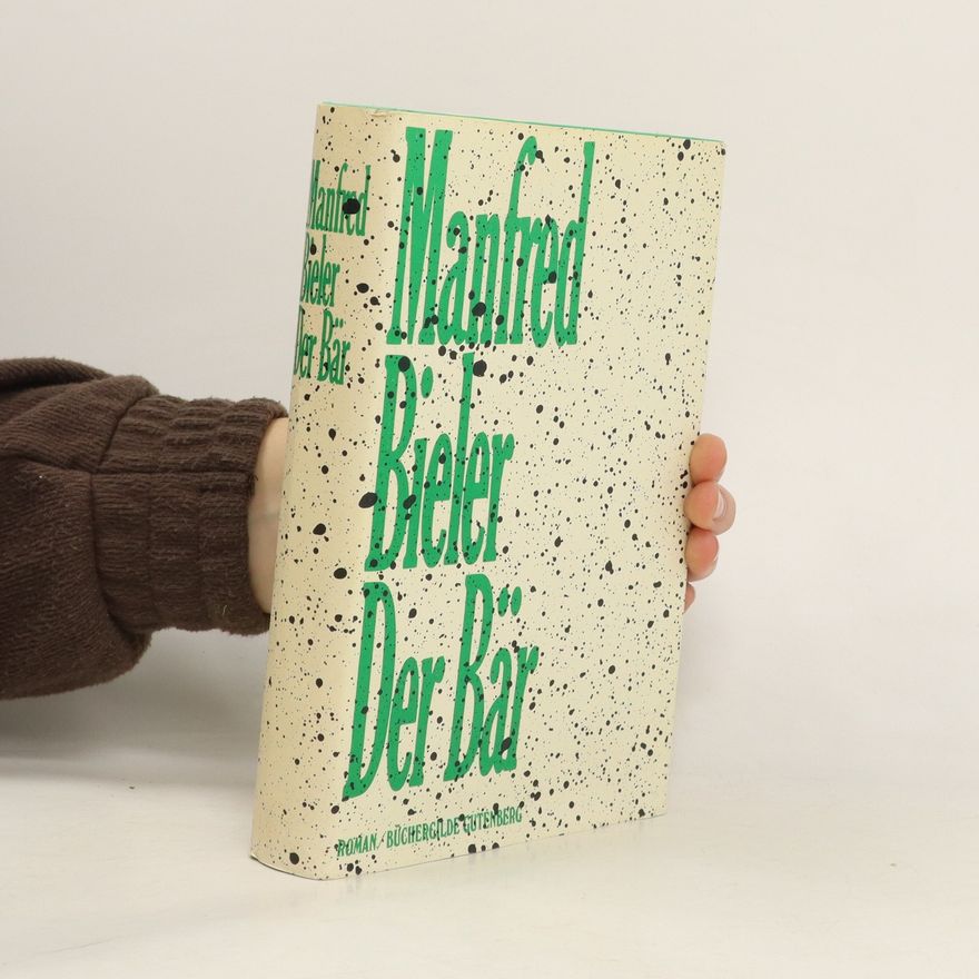 Manfred Bieler Der Bär