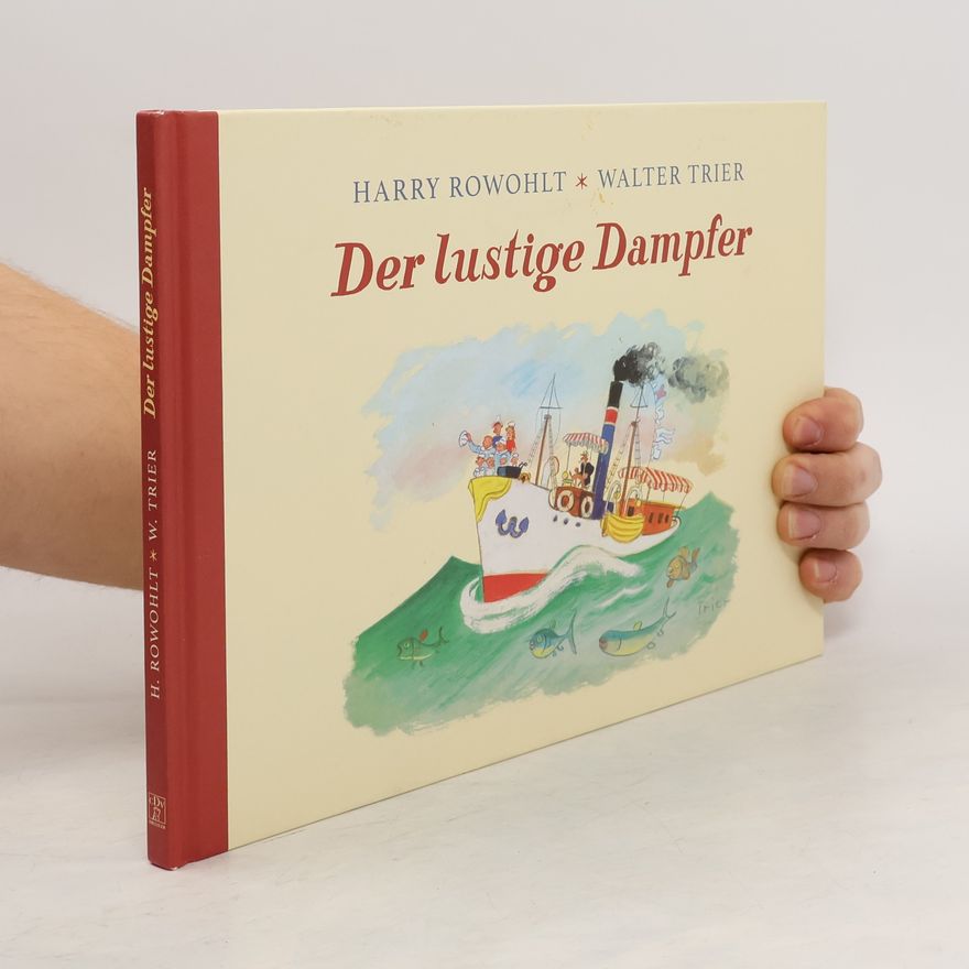 Harry Rowohlt Der lustige Dampfer