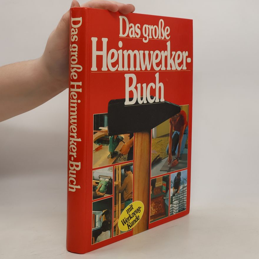 Autorenkollektiv Das große Heimwerkerbuch