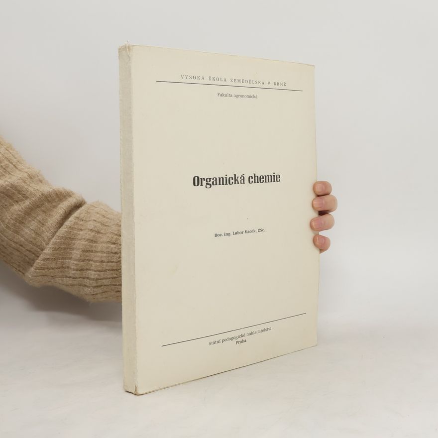 Lubor Vacek Organická chemie