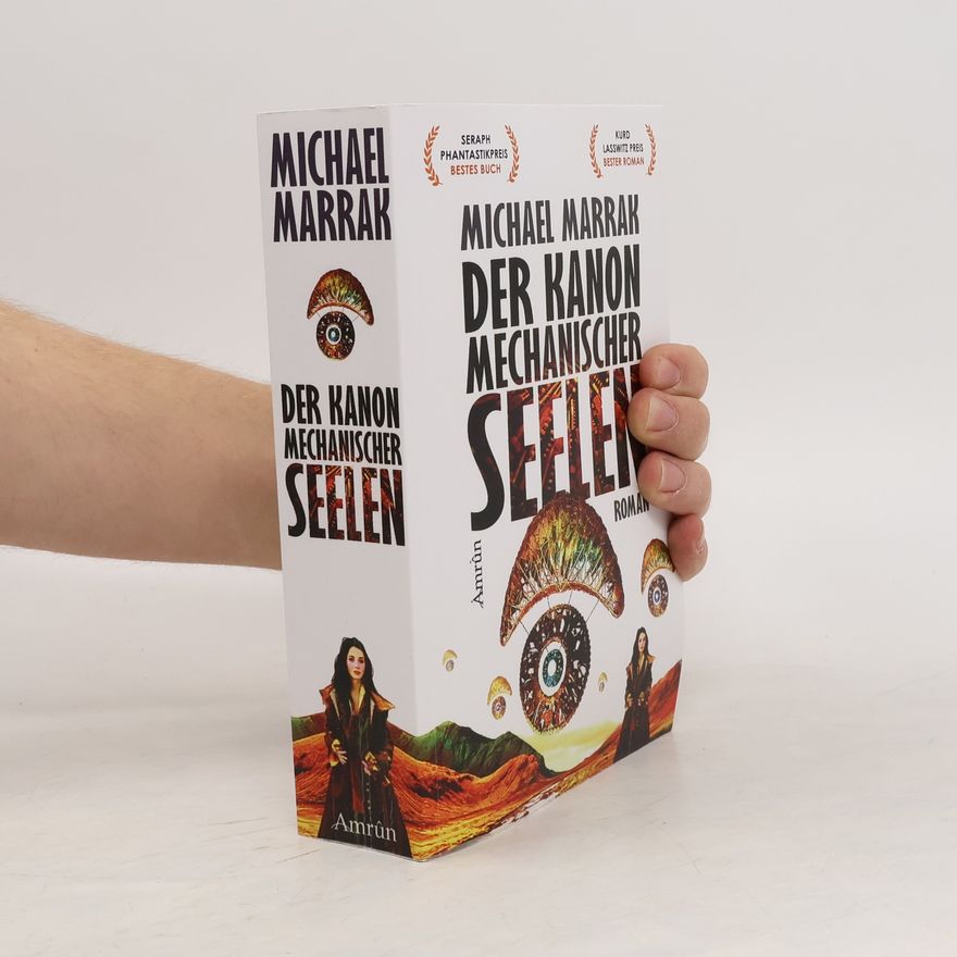 Michael Marrak Der Kanon mechanischer Seelen