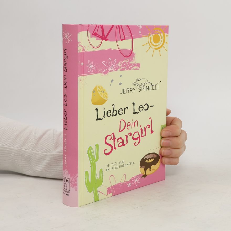 Jerry Spinelli Lieber Leo - Dein Stargirl
