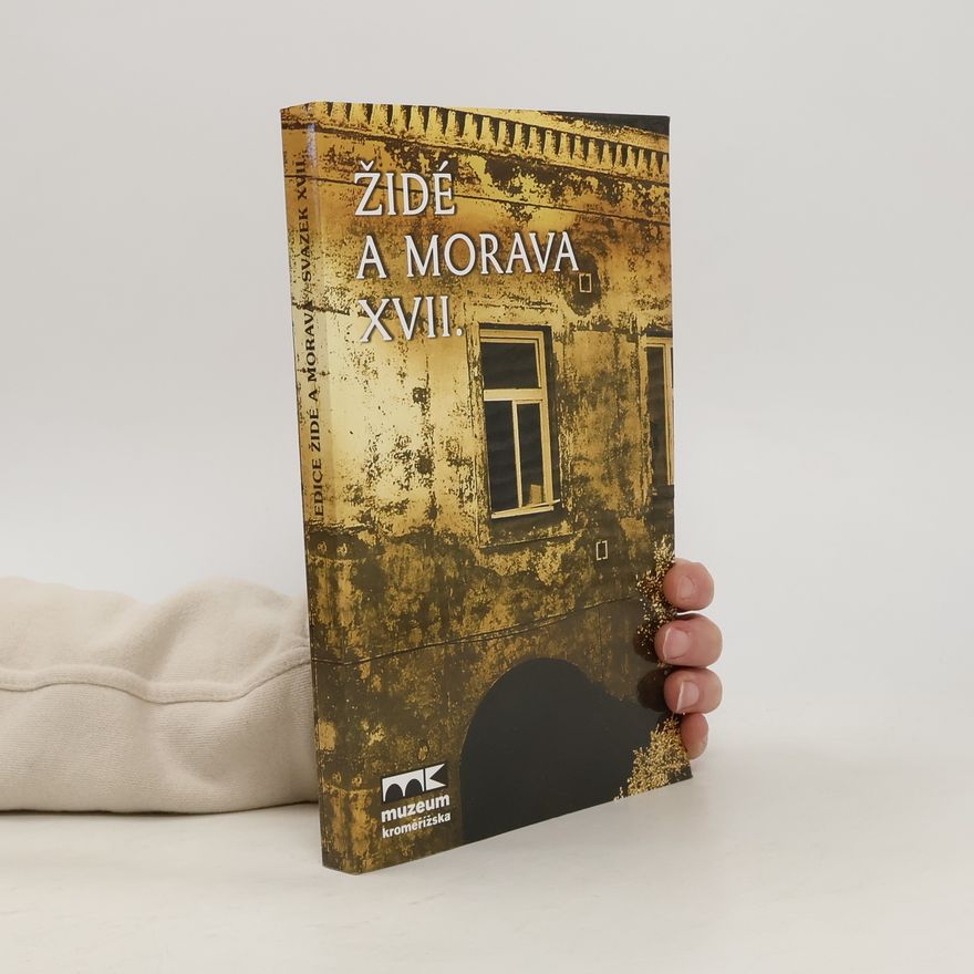 Various authors Židé a Morava 17