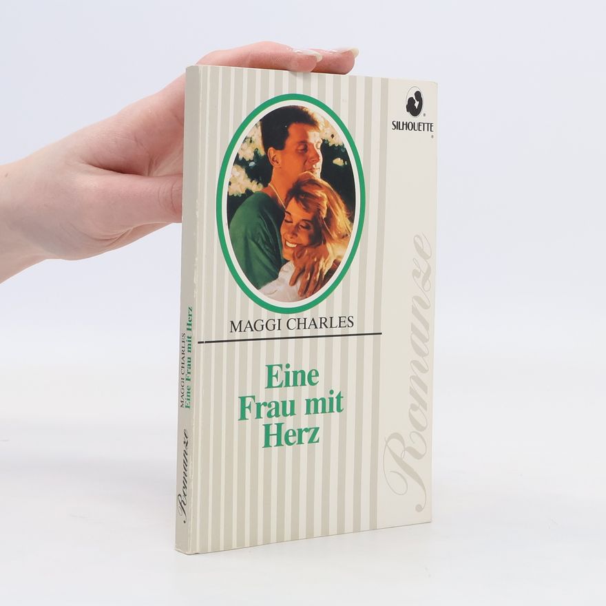 Maggi Charles Eine Frau mit Herz