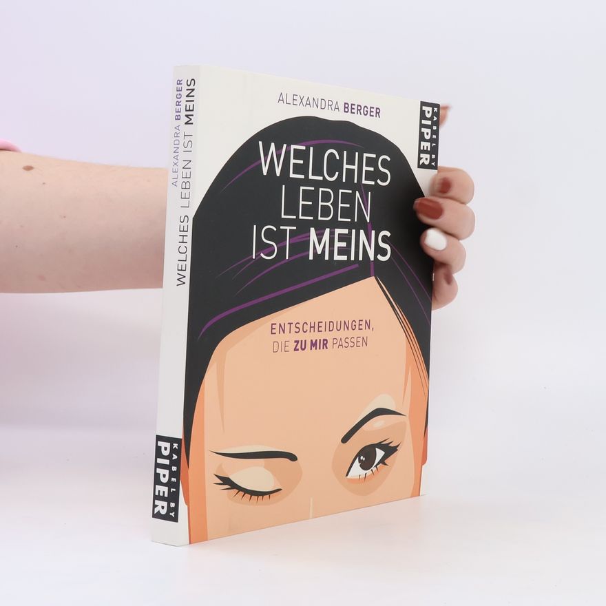 Alexandra Berger Welches Leben ist meins